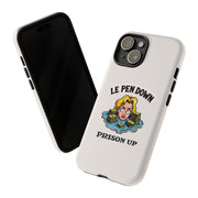 Le Pen Down - Prison Up - 01 - Phone Case