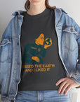 I kissed the earth and I liked it - 01 - T-Shirt