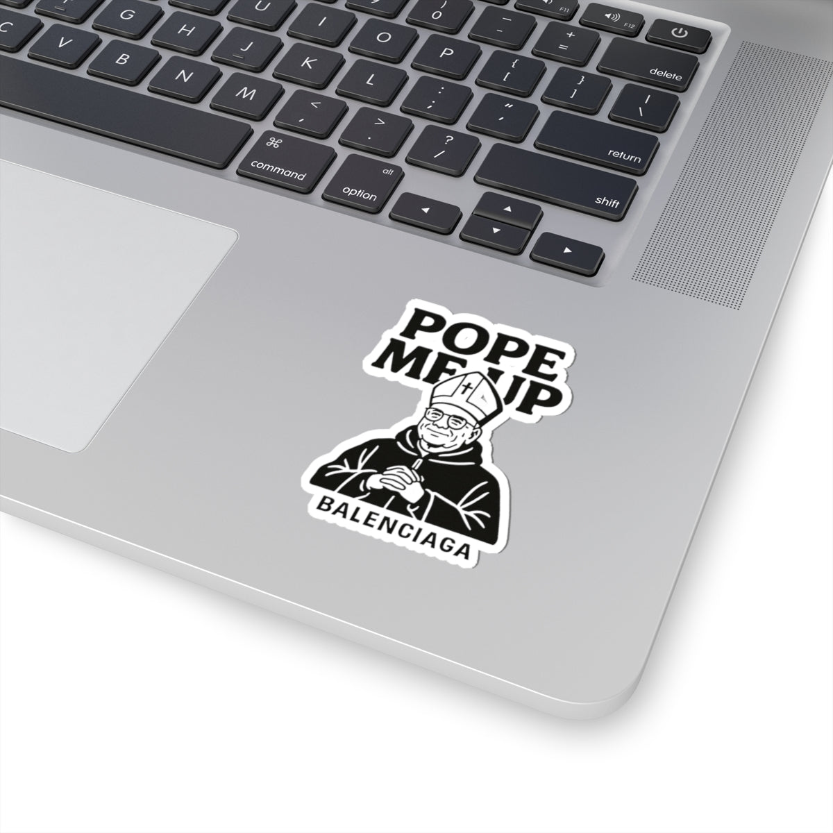 Pope Me Up Balenciaga - 01 - Sticker
