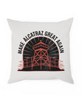 Make Alcatraz Great Again - 01 - Pillow