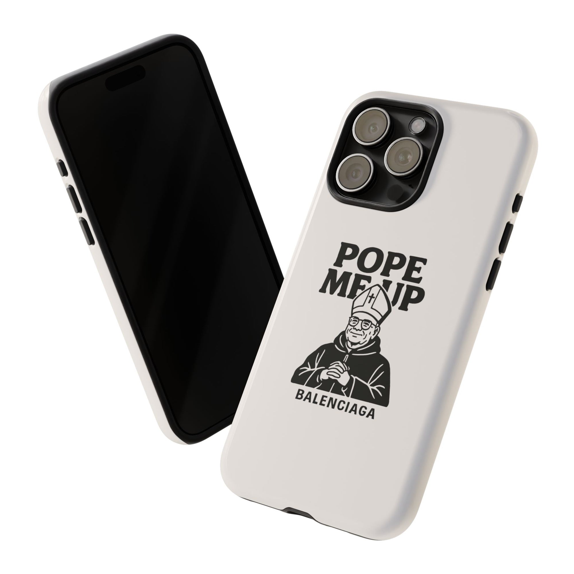 Pope Me Up Balenciaga - 01 - Phone Case