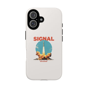 Signal - Where Leaks Meet Explosions  - 01 - Phone Case