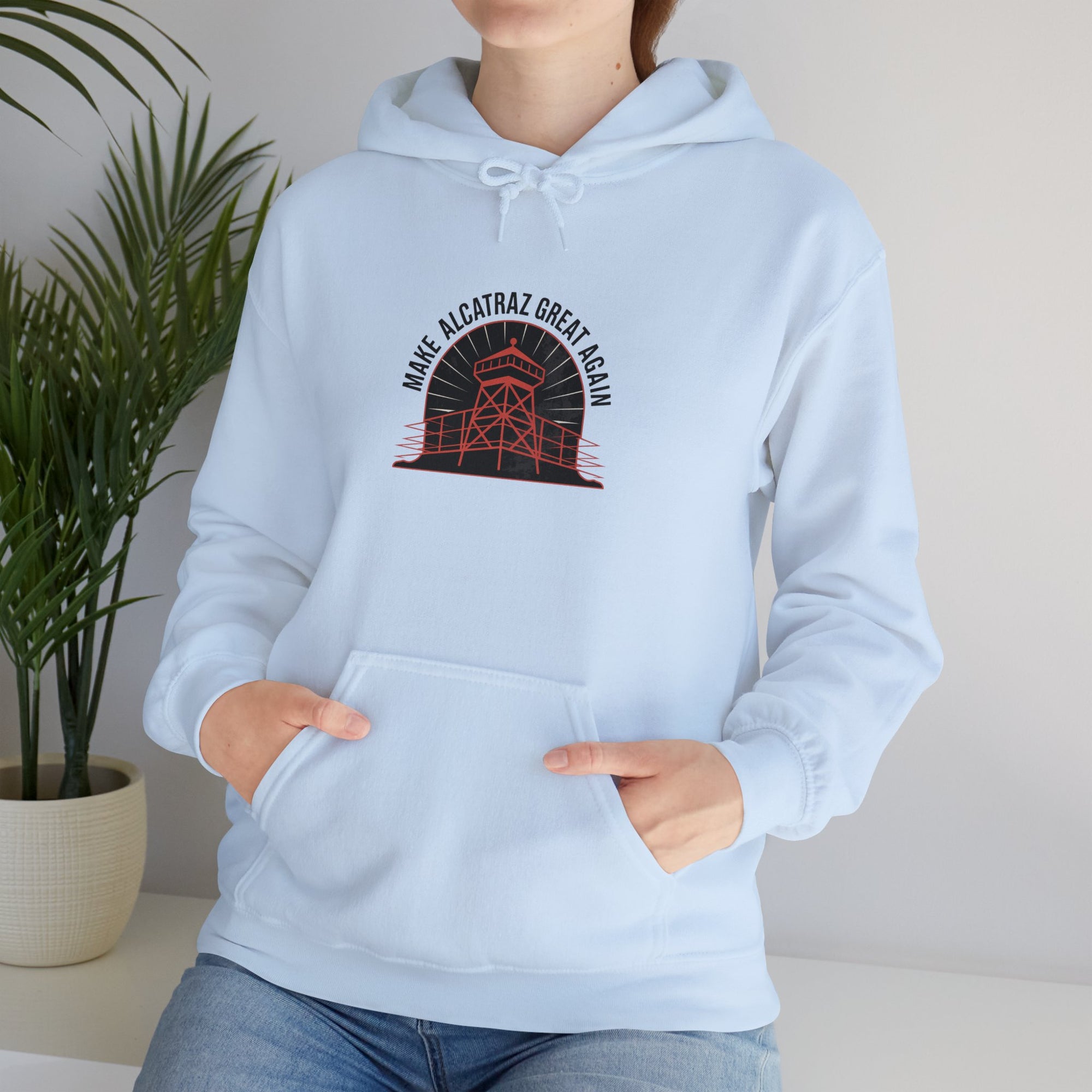 Make Alcatraz Great Again - 01 - Hoodie