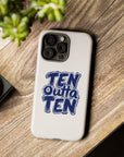 10 Outta 10 - 01 - Phone Case