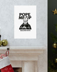 Pope Me Up Balenciaga - 01 - Poster