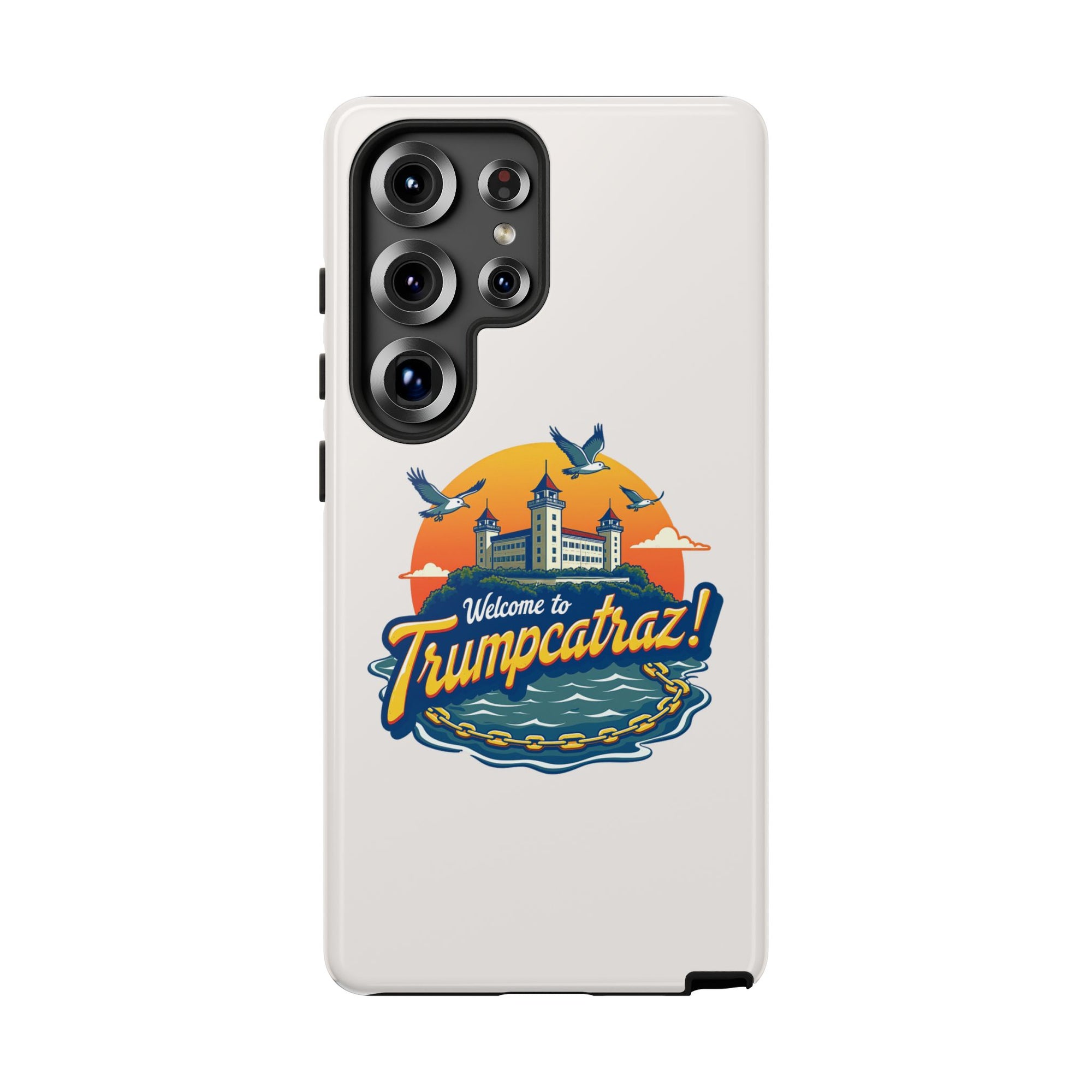 Welcome to Trumpcatraz! - 02 - Phone Case