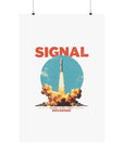 Signal - Where Leaks Meet Explosions  - 01 - Poster