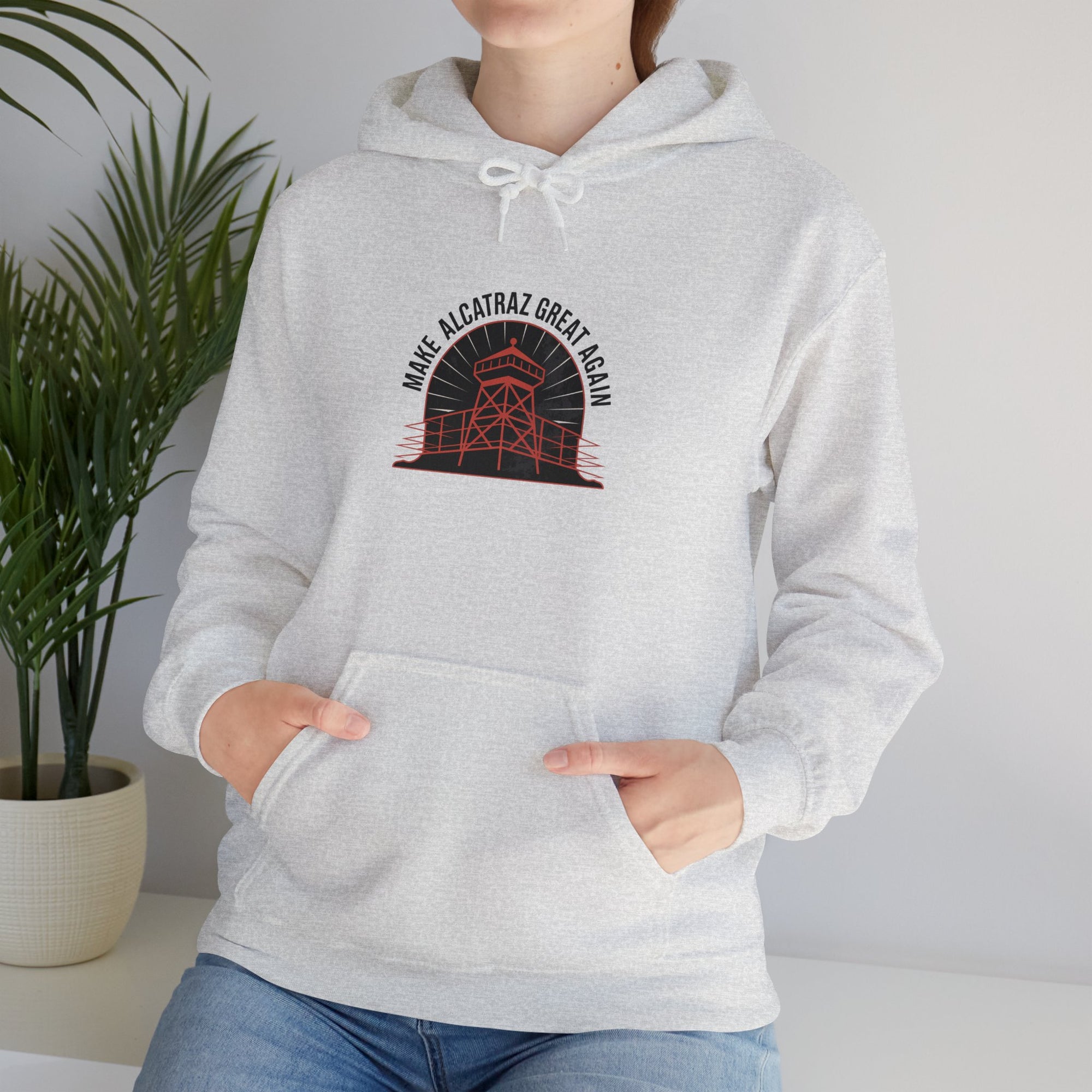 Make Alcatraz Great Again - 01 - Hoodie