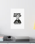 Pope Me Up Balenciaga - 01 - Poster
