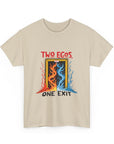 Two Egos - One Exit - 01 - T-Shirt