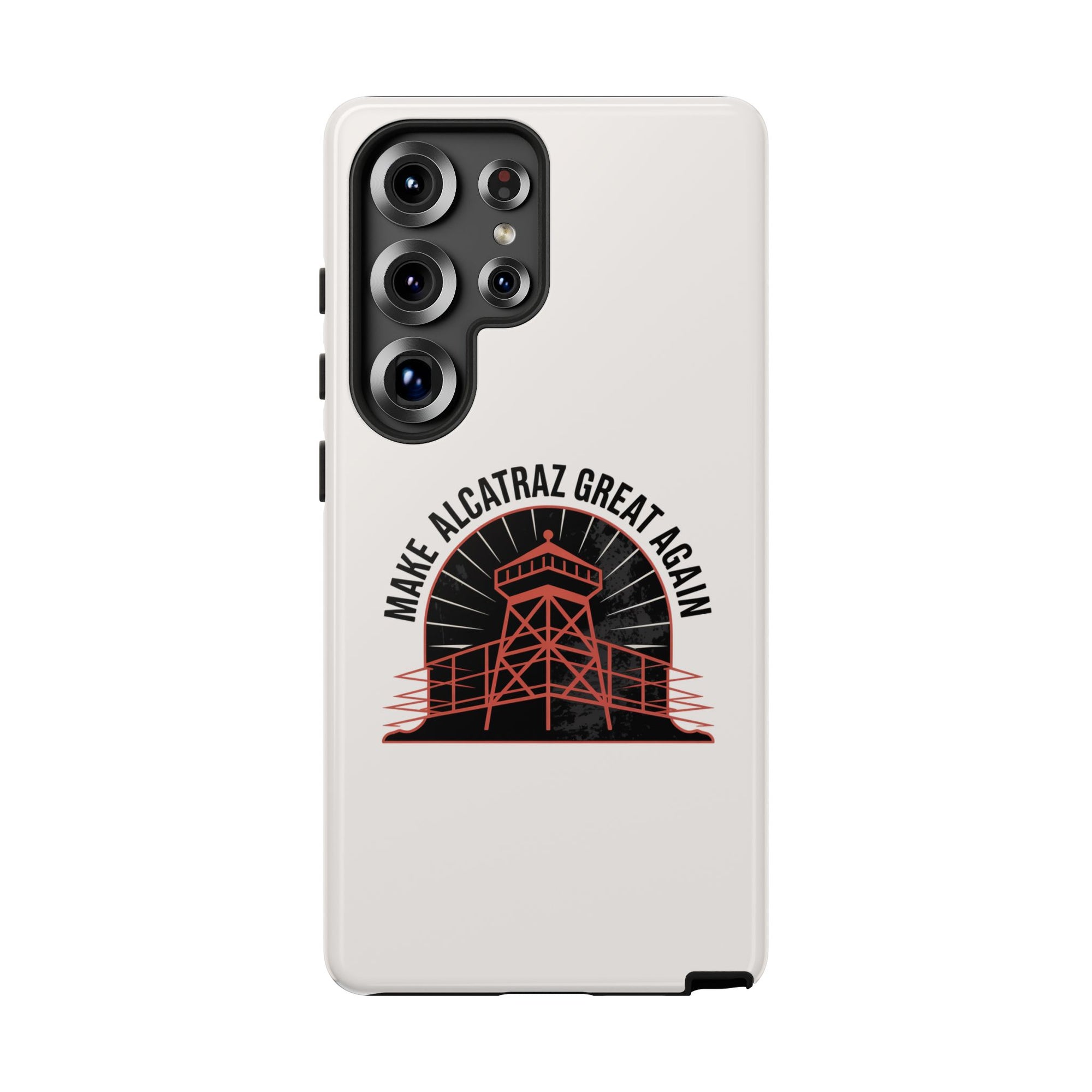 Make Alcatraz Great Again - 01 - Phone Case