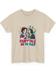 Fairytale or PR Fail? - 01 - T-Shirt