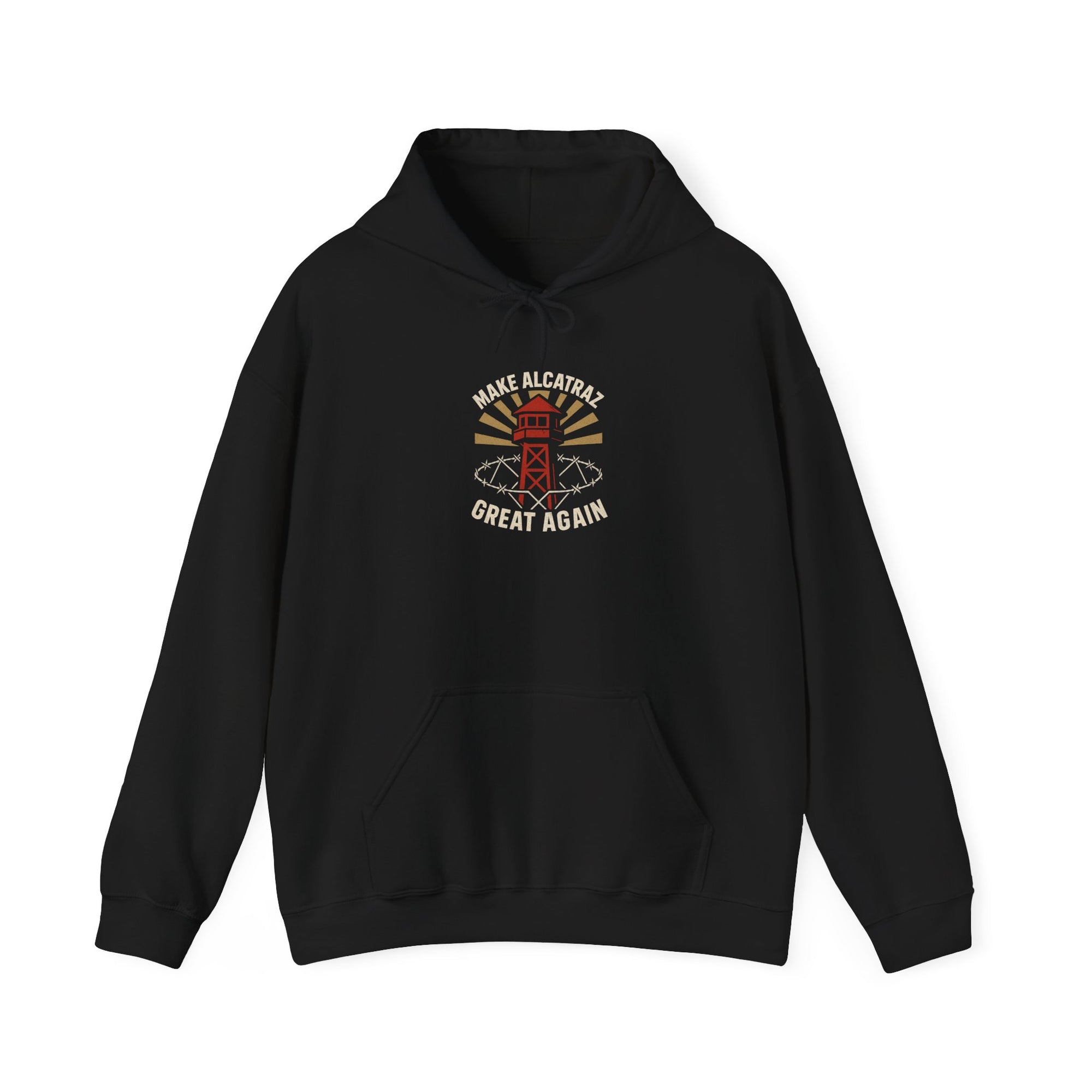 Make Alcatraz Great Again - 02 - Hoodie