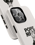 Pope Me Up Balenciaga - 01 - Phone Case