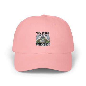 Too Much Cash For Congress - 01 - Hat