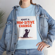 Adopt a Paw-sitive Change - 01 - T-Shirt
