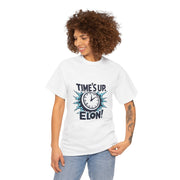 Time's Up Elon! - 01 - T-Shirt