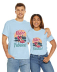 Sex in the City: Older, Still Fabulous! - 02 - T-Shirt