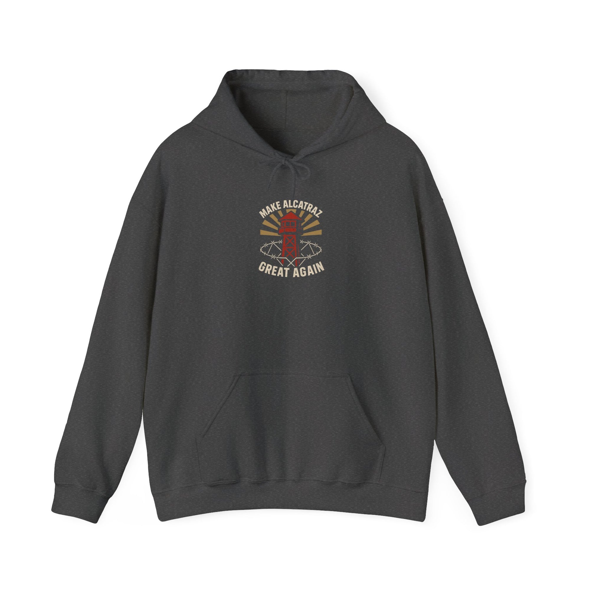 Make Alcatraz Great Again - 02 - Hoodie