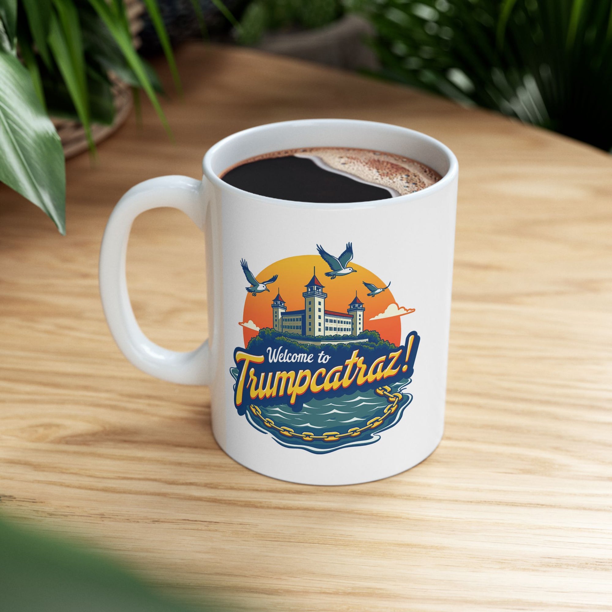 Welcome to Trumpcatraz! - 02 - Mug