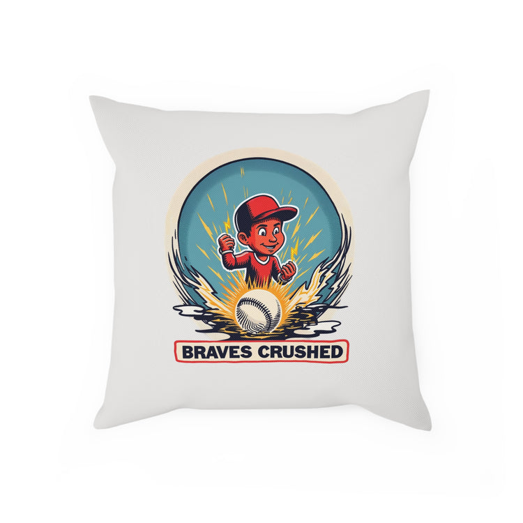 Braves Crushed - 01 - Pillow