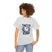 Time's Up Elon! - 01 - T-Shirt