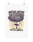 Mother Nature: Hold My Umbrella - 01 - Poster