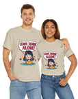 Leave Jennie Alone! - 02 - T-Shirt