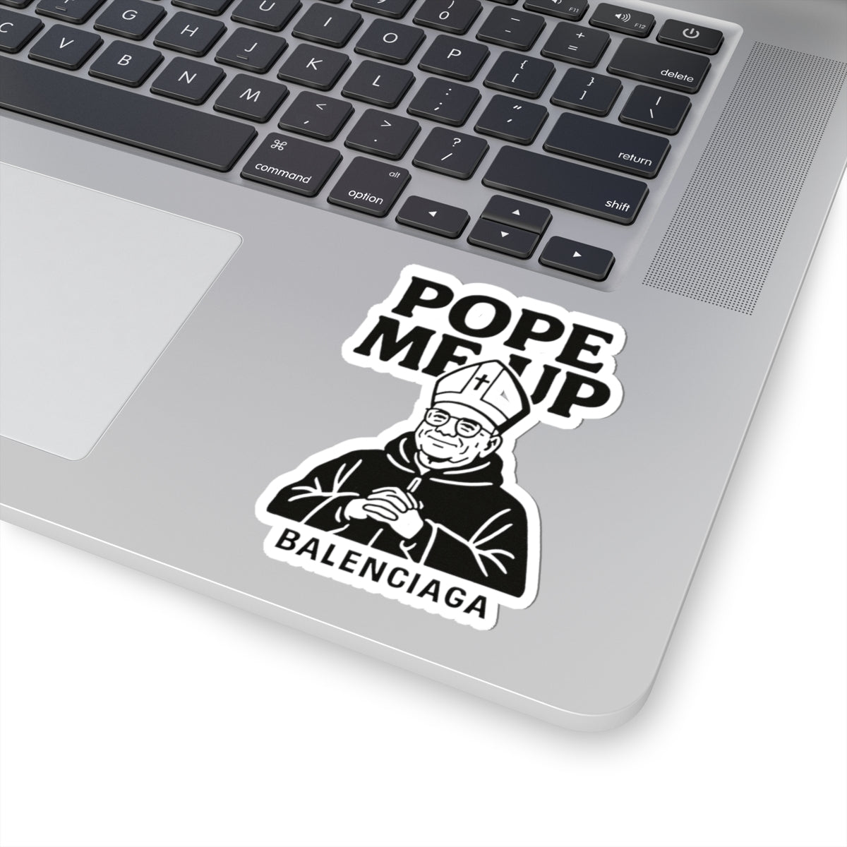 Pope Me Up Balenciaga - 01 - Sticker