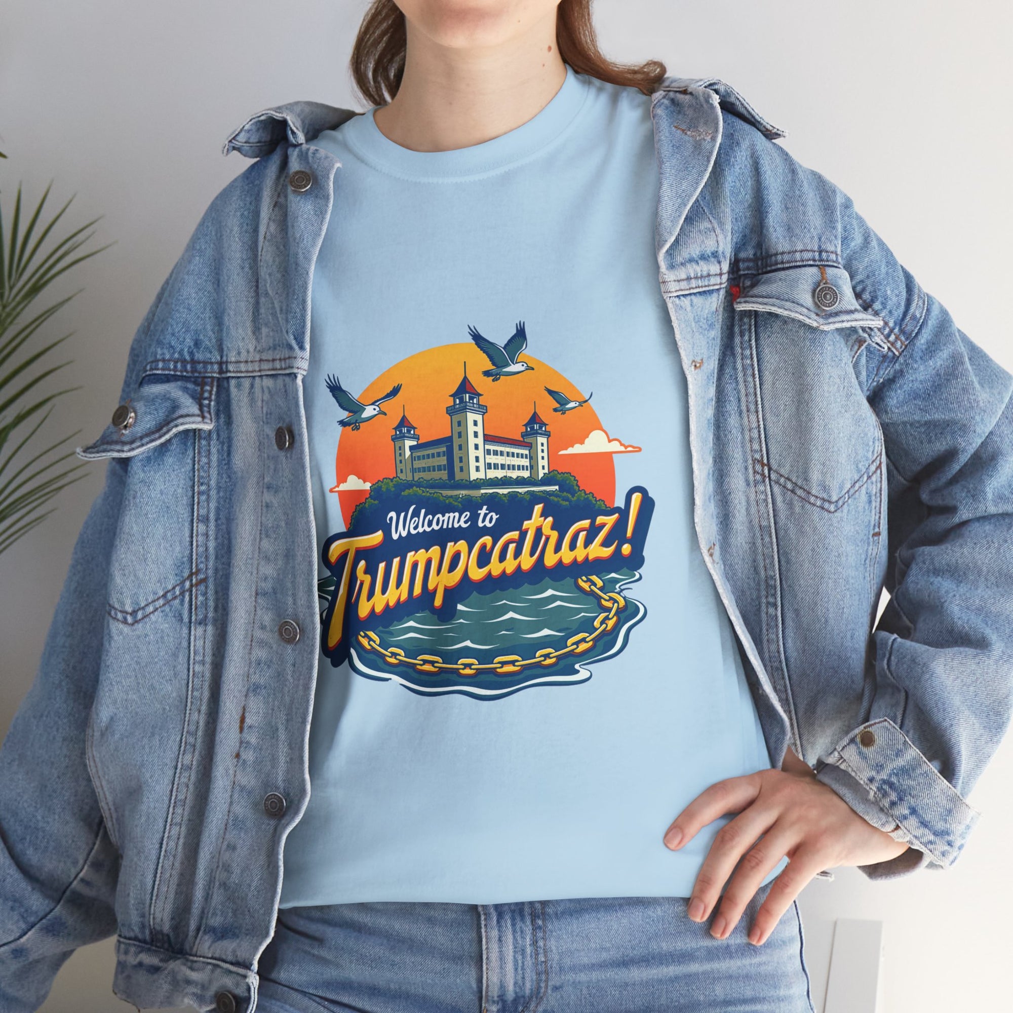 Welcome to Trumpcatraz! - 02 - T-Shirt