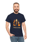 This Is Fine - 01 - T-Shirt