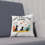 Adopt a Paw-sitive Change - 02 - Pillow