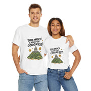 Too Much Cash For Congress - 02 - T-Shirt