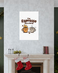 I'm Espresso, You're Decaf  - 02 - Poster