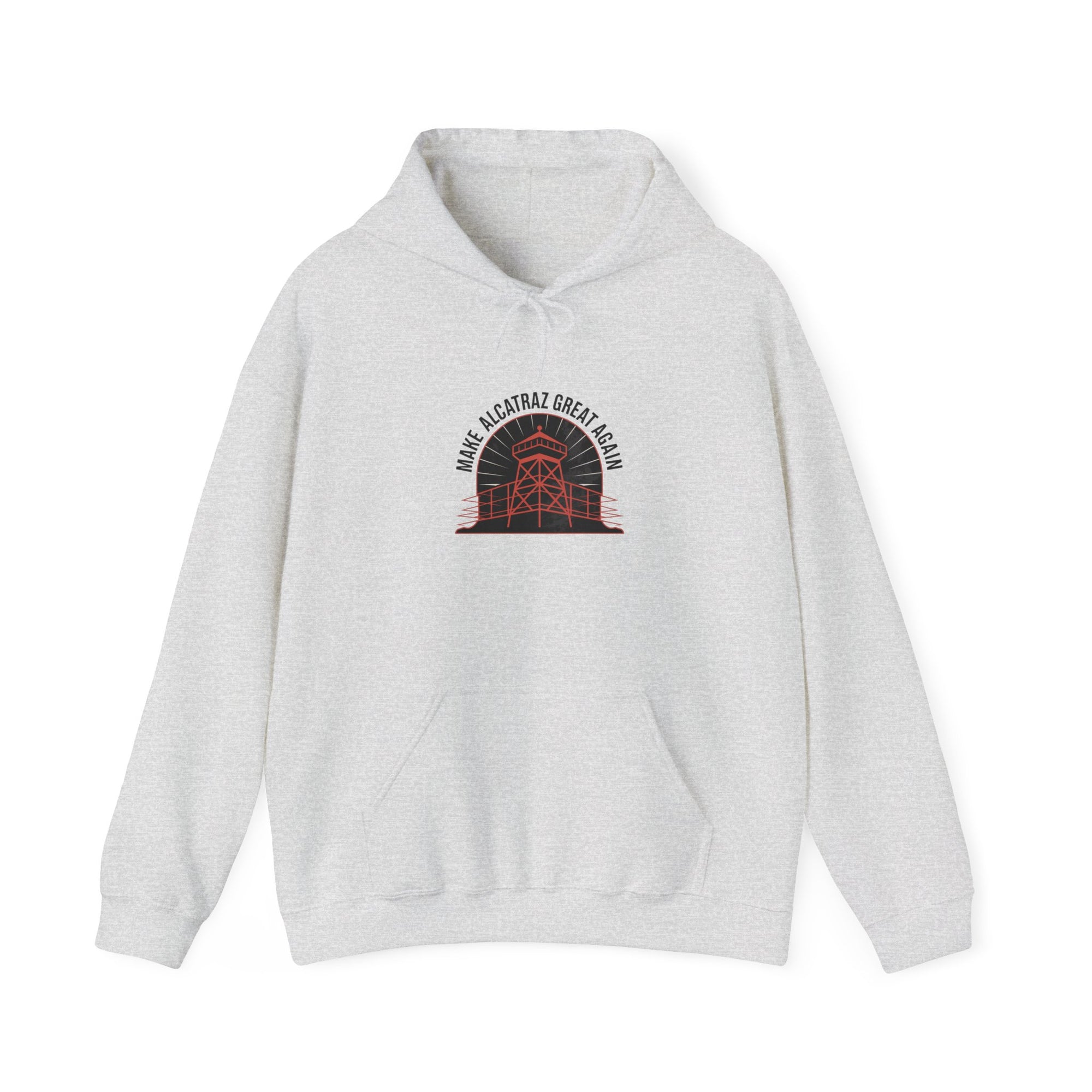 Make Alcatraz Great Again - 01 - Hoodie