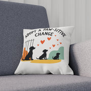 Adopt a Paw-sitive Change - 02 - Pillow