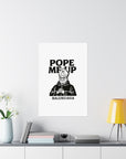 Pope Me Up Balenciaga - 01 - Poster
