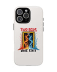 Two Egos - One Exit - 01 - Phone Case
