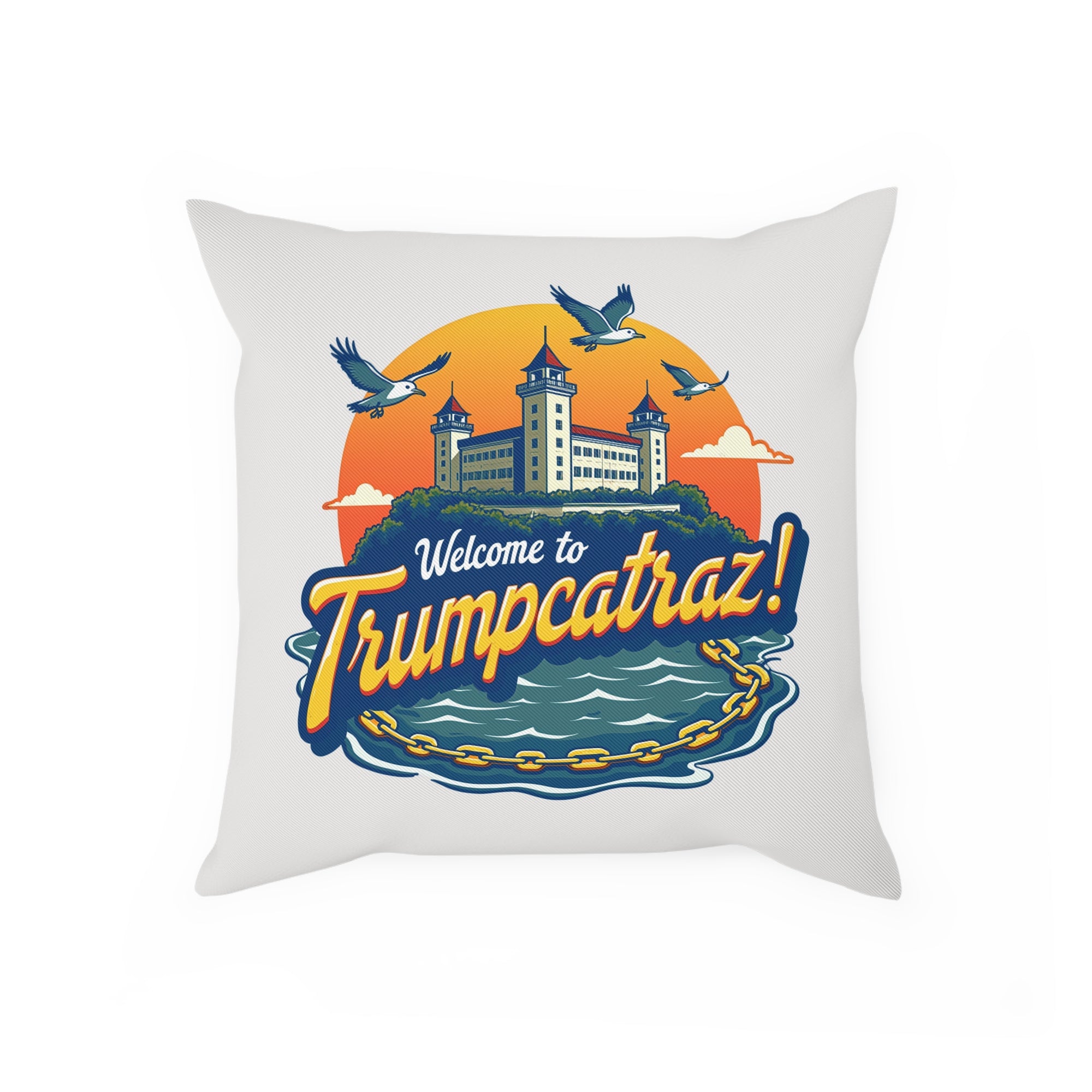 Welcome to Trumpcatraz! - 02 - Pillow