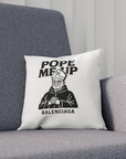 Pope Me Up Balenciaga - 01 - Pillow
