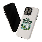 Make Greenland Green Again - 02 - Phone Case