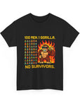 100 MEN. 1 GORILLA. NO SURVIVORS - 01 - T-Shirt