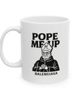 Pope Me Up Balenciaga - 01 - Mug