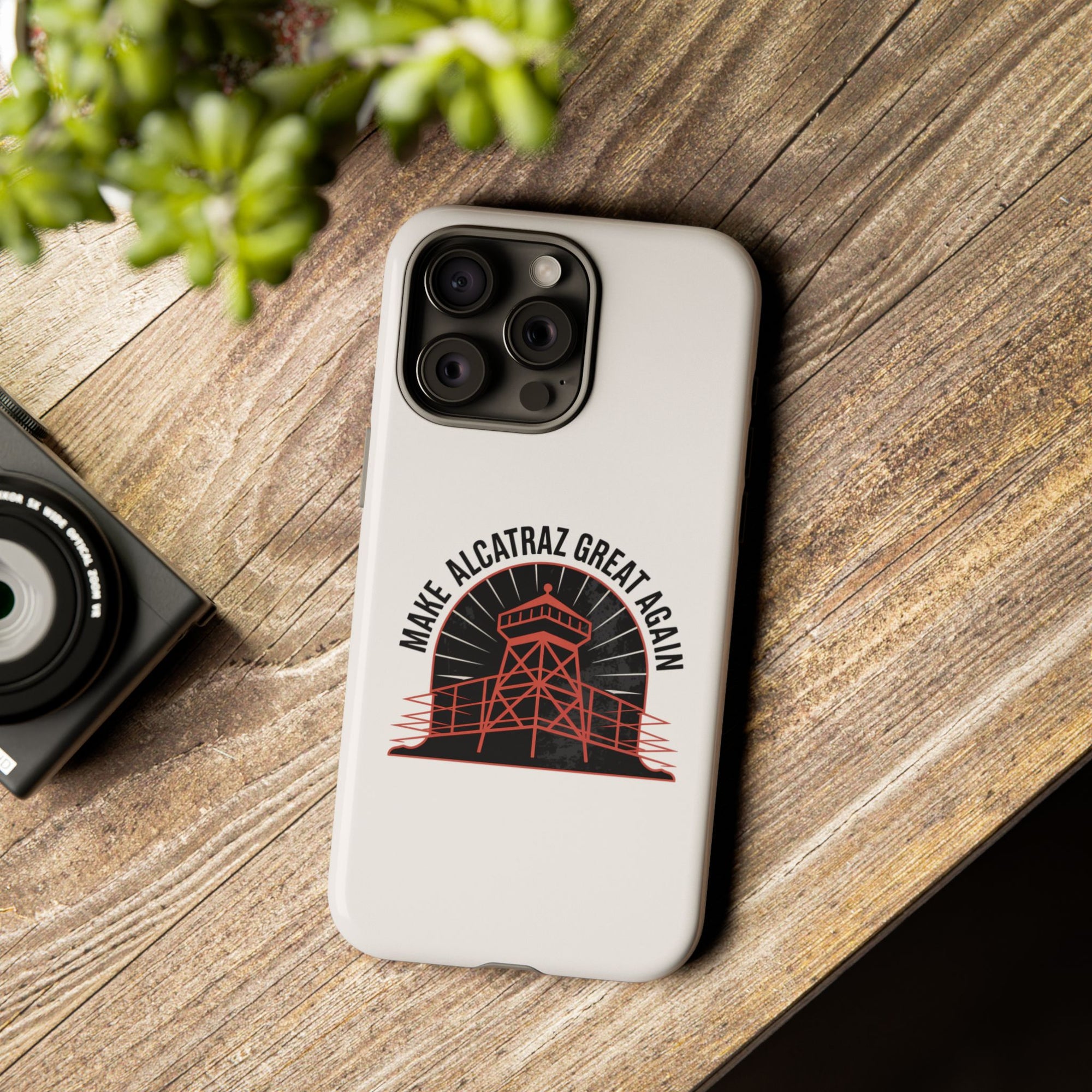 Make Alcatraz Great Again - 01 - Phone Case
