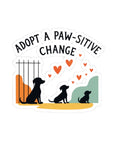 Adopt a Paw-sitive Change - 02 - Sticker