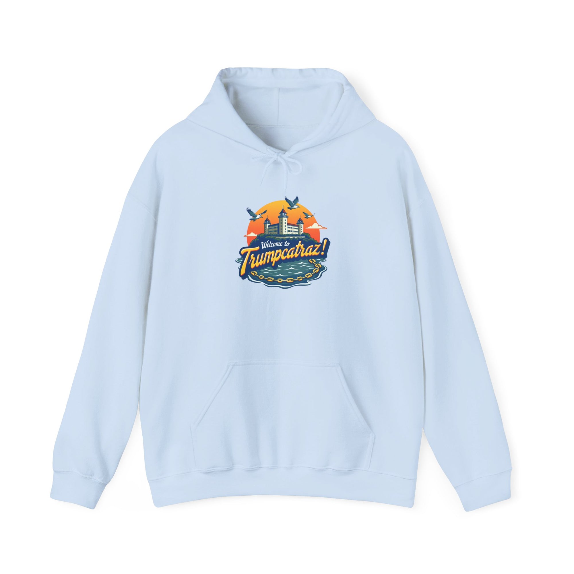 Welcome to Trumpcatraz! - 02 - Hoodie