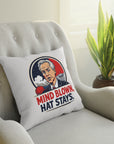 Mind Blown, Hat Stays - 01 - Pillow