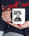 Pope Me Up Balenciaga - 01 - Mug