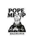Pope Me Up Balenciaga - 01 - Sticker
