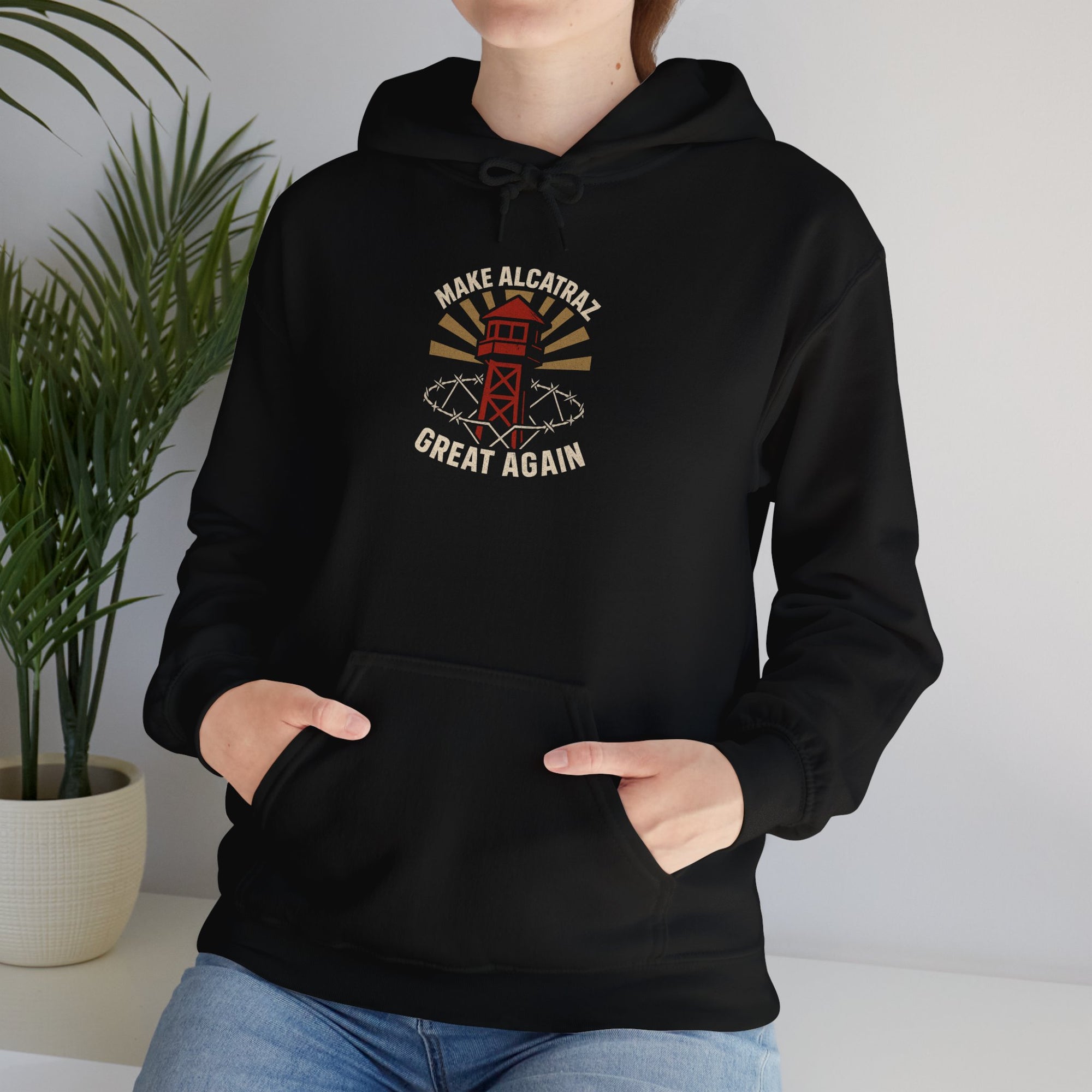 Make Alcatraz Great Again - 02 - Hoodie